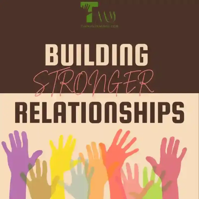 BUILDING STRONGER RELATIONSHIPS
